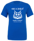 Once A Bobcat Royal T-shirt