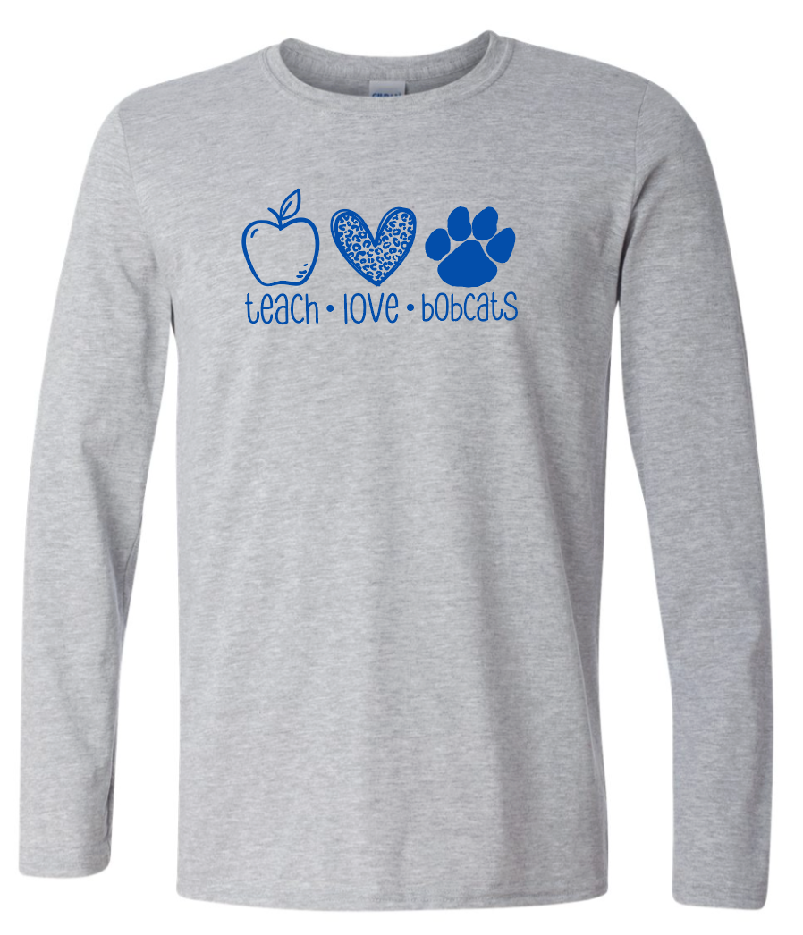 Teach Love Bobcats Sport Grey Long Sleeve