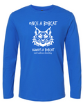 Once a Bobcat Royal Long Sleeve