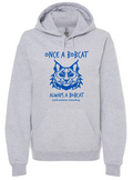 Once a Bobcat Sport Grey Hoodie