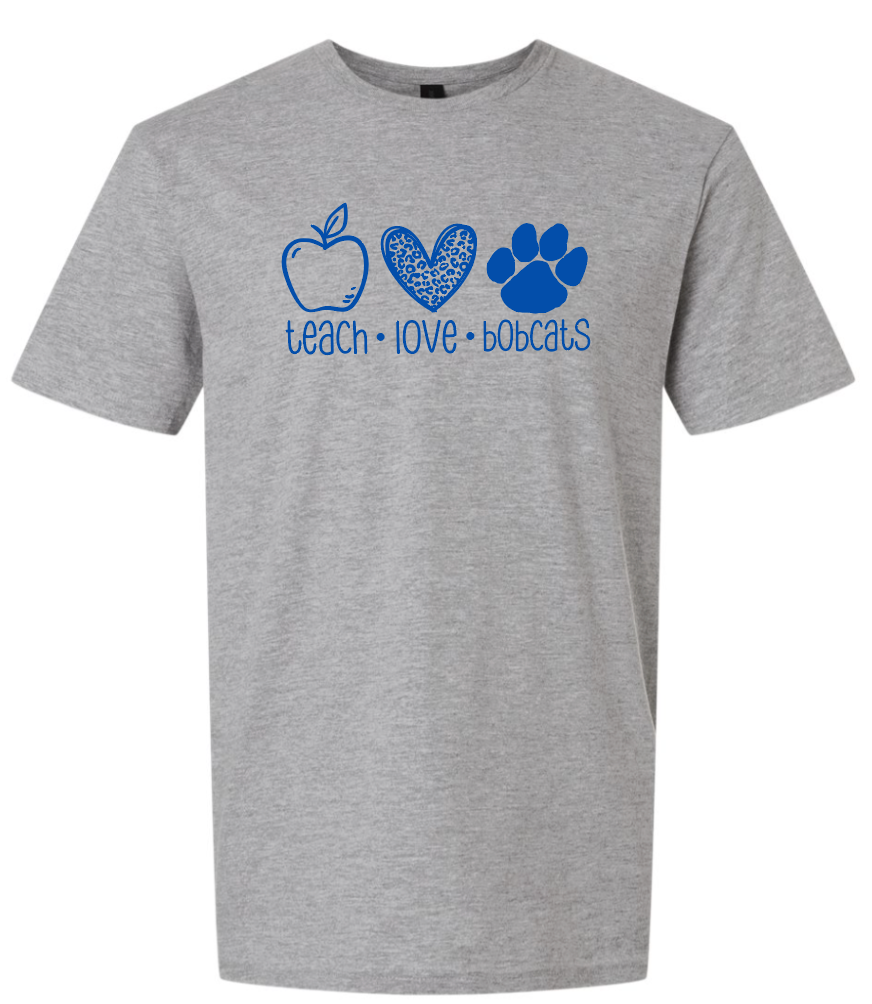 Teach Love Bobcats Sport Grey T-shirt